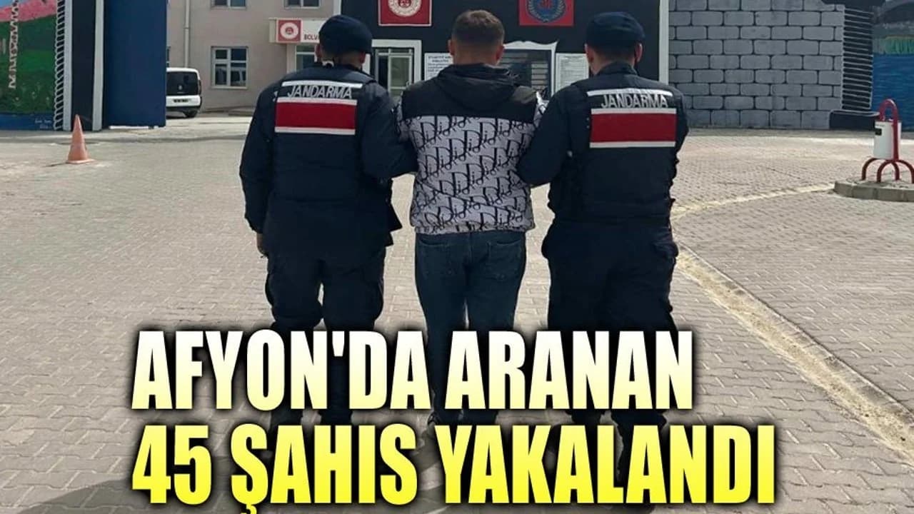 Afyonkarahisar'da Suçlulara Geçit Yok: Aranan 45 Şüpheli Yakalandı, 10'u Tutuklandı