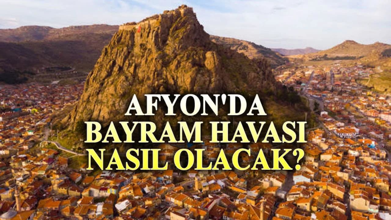 Afyonkarahisar'da Bayram Havası: Meteoroloji'den 5 Günlük Yağış ve Soğuk Uyarısı