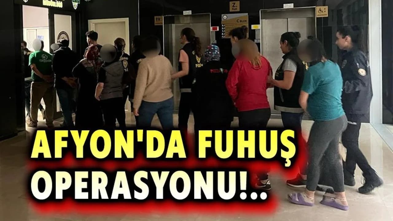 Afyonkarahisar Merkezde Ahlak Operasyonu: Fuhuş Evine Kilit Vuruluyor
