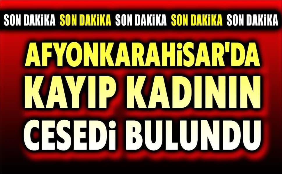 Dazkırı'da Acı Kayıp: 84 Yaşındaki Alzheimer Hastası Kadın Ölü Bulundu