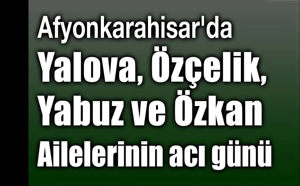 Afyonkarahisar'da Dört Aile Yaslı: 30 Mart Cenaze İlanları Belli Oldu
