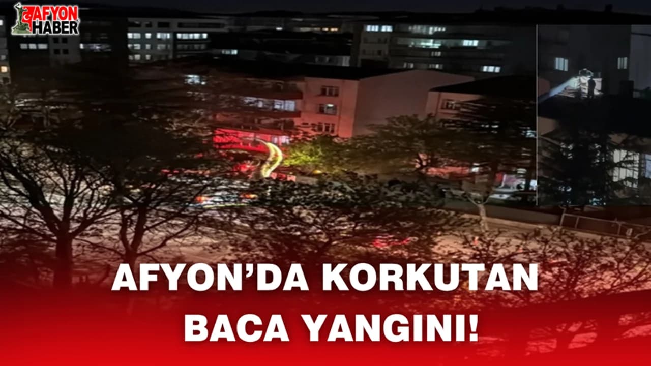 Afyonkarahisar'da Baca Yangını Paniği: İtfaiyenin Zamanında Müdahalesi Faciayı Önledi