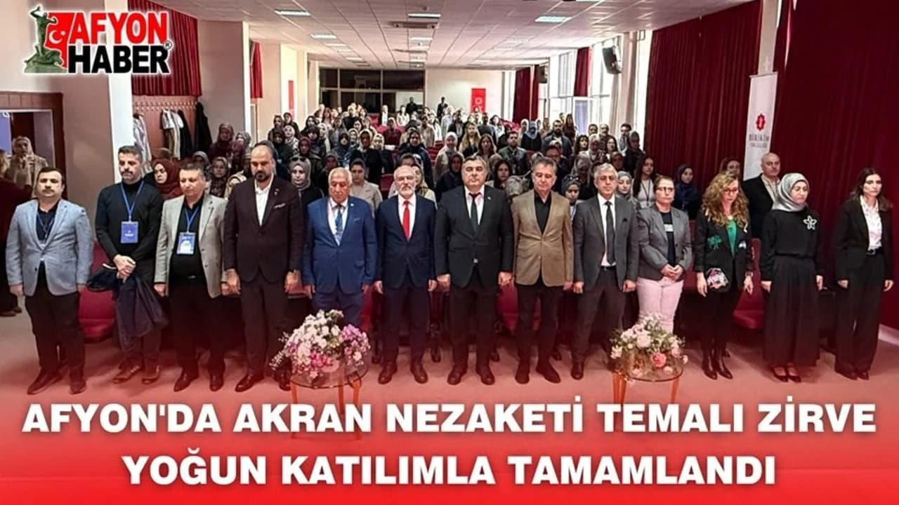 Eğitimde Şiddete Karşı Yeni Yaklaşım: Afyonkarahisar'da 'Akran Nezaketi' Zirvesi Düzenlendi