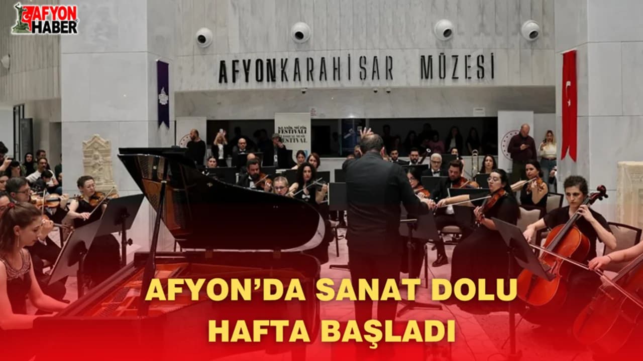 Afyonkarahisar 25. Klasik Müzik Festivali Açılış Konseriyle Başladı