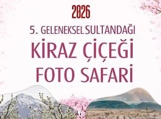 Sultandağı, 5. Kiraz Çiçeği Foto Safari İçin Gün Sayıyor: Hazırlıklar Resmen Başladı