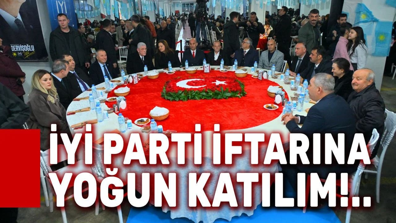 İYİ Parti’den Afyonkarahisar’da Gövde Gösterisi: Binlerce Kişi İftar Sofrasında Buluştu