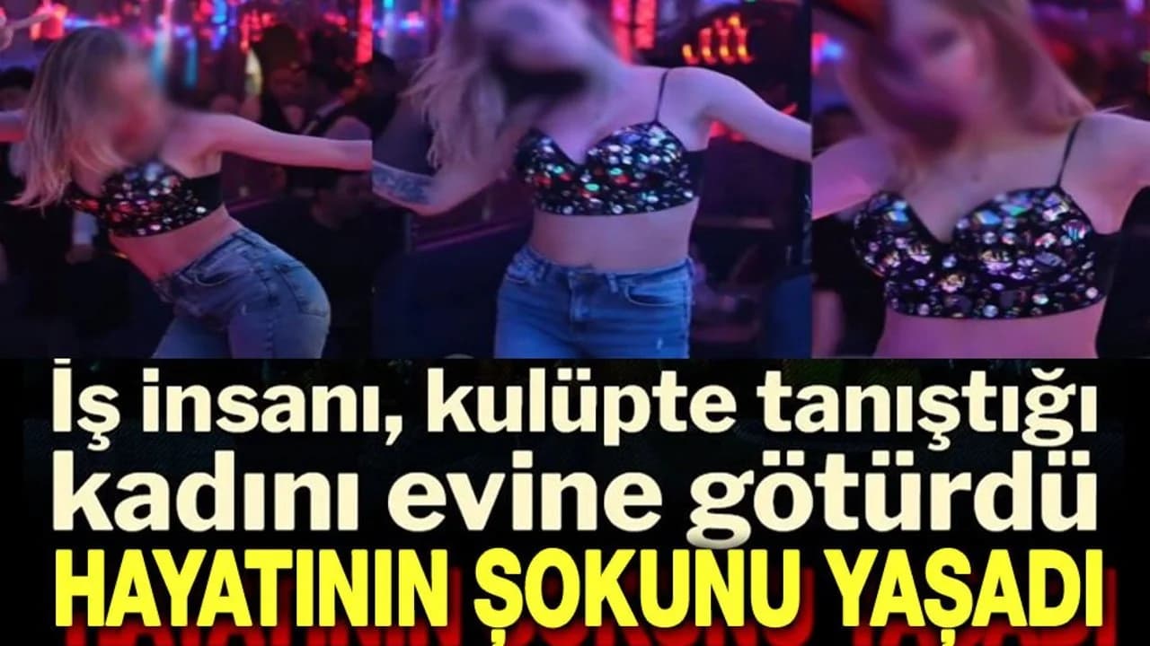 Gece Kulübünde Tanıştığı Kadını Evine Davet Etti: İş İnsanına 50 Bin Liralık Şantaj Tuzağı